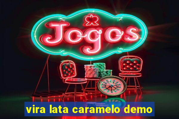vira lata caramelo demo