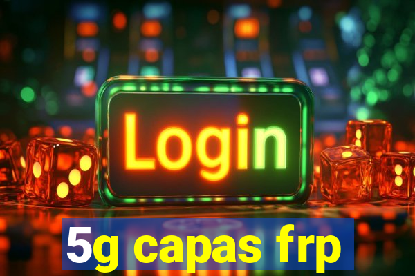 5g capas frp