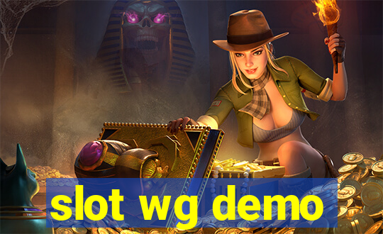 slot wg demo