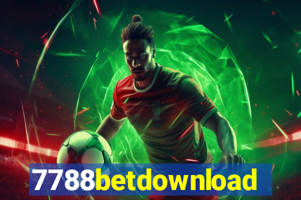 7788betdownload