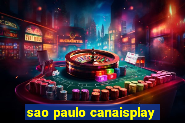 sao paulo canaisplay