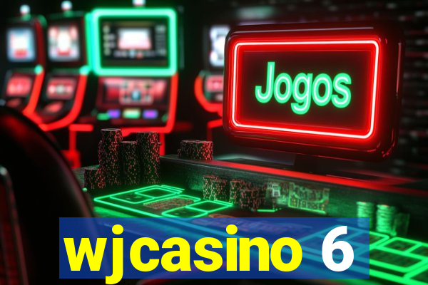 wjcasino 6