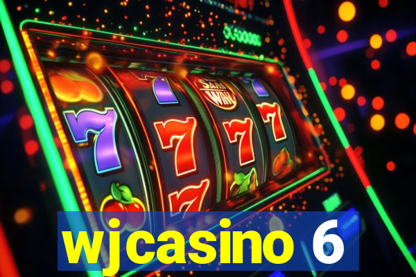 wjcasino 6