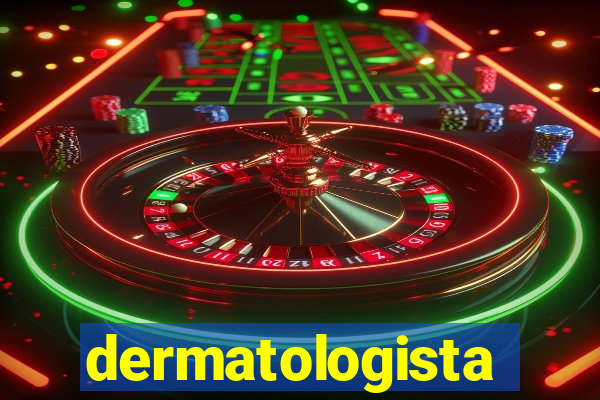 dermatologista quanto ganha