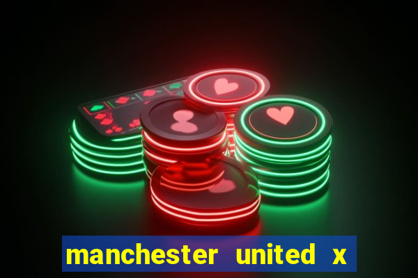 manchester united x leicester futemax