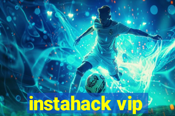 instahack vip