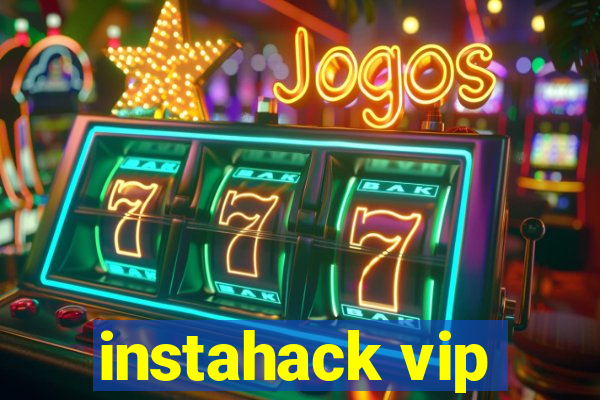 instahack vip
