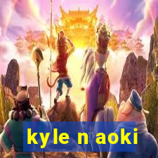 kyle n aoki