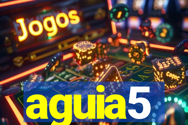 aguia5