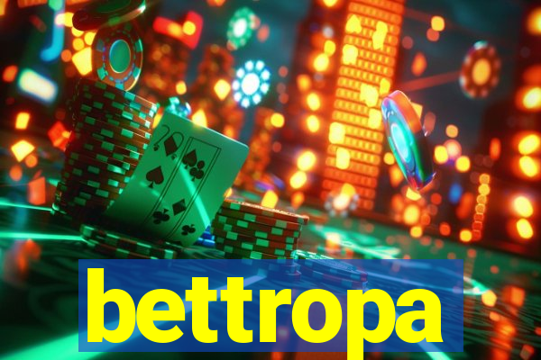 bettropa