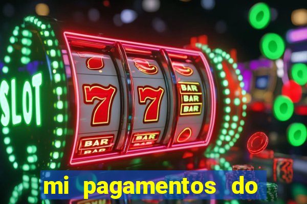 mi pagamentos do brasil ltda