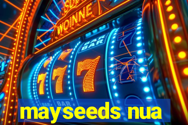 mayseeds nua