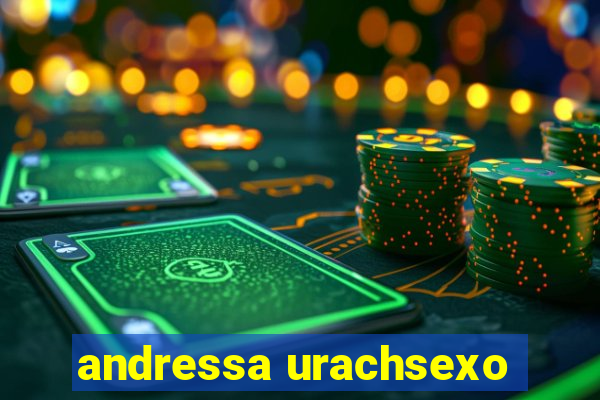 andressa urachsexo