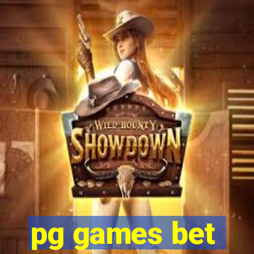 pg games bet