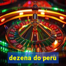 dezena do peru