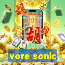 vore sonic