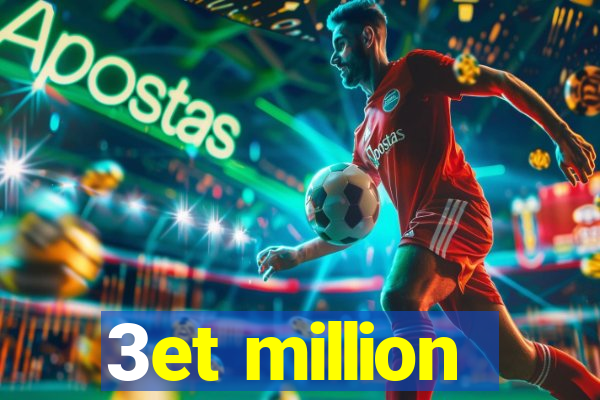 3et million