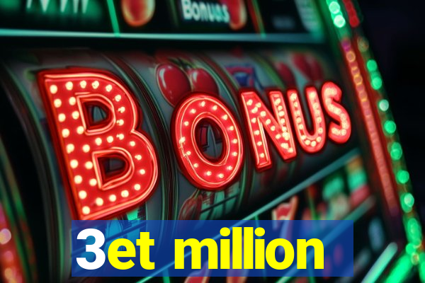 3et million