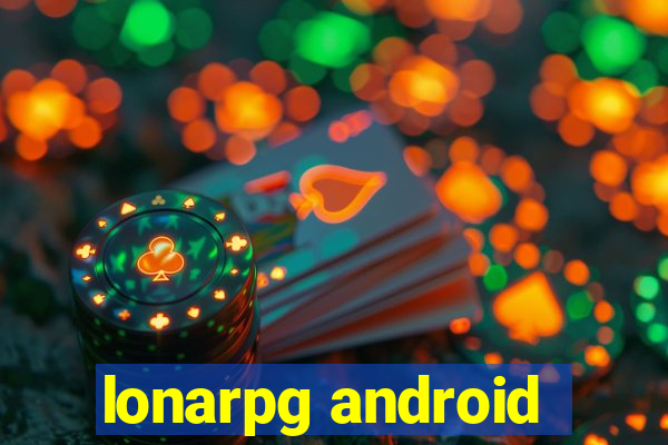 lonarpg android