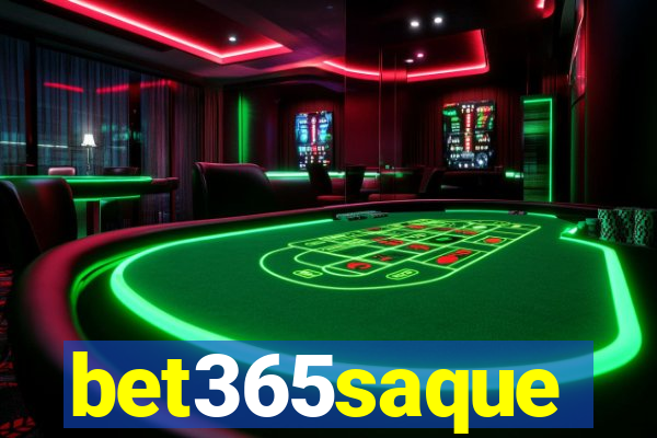 bet365saque