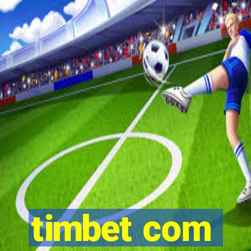 timbet com