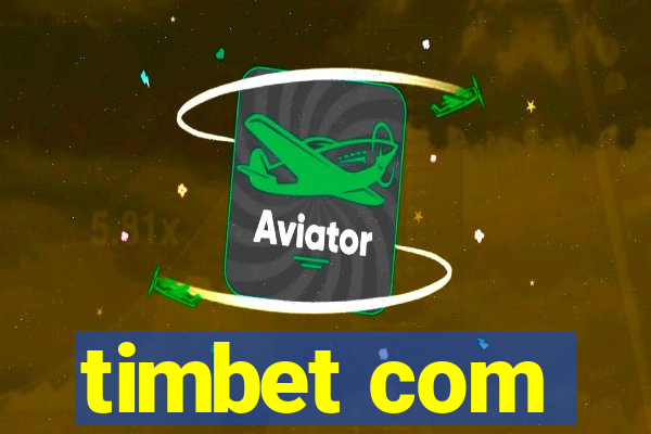 timbet com