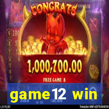game12 win