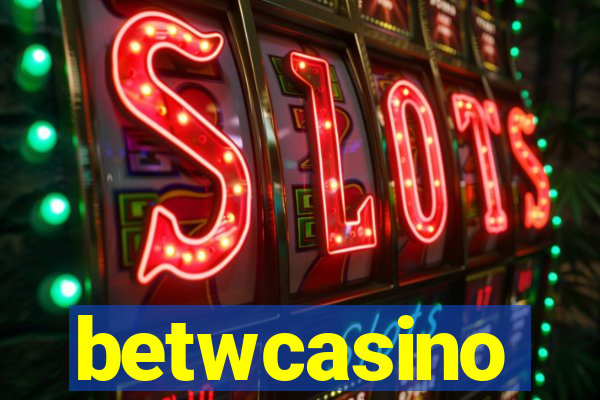 betwcasino
