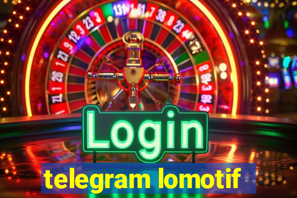 telegram lomotif