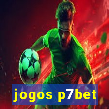 jogos p7bet