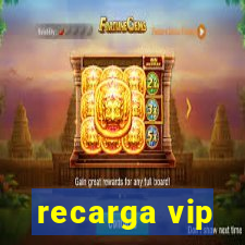 recarga vip