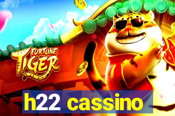 h22 cassino