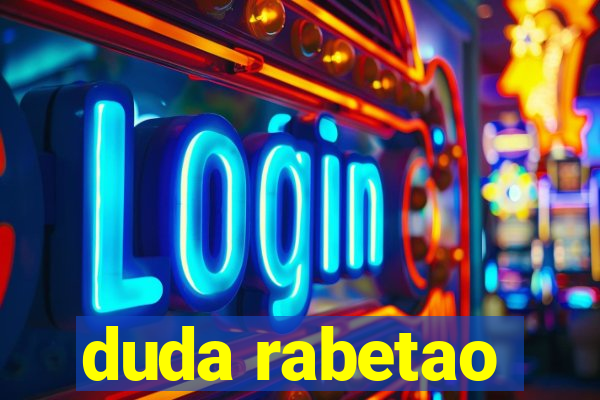 duda rabetao
