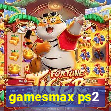 gamesmax ps2