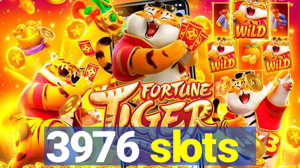 3976 slots