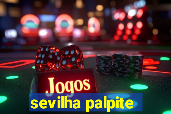 sevilha palpite