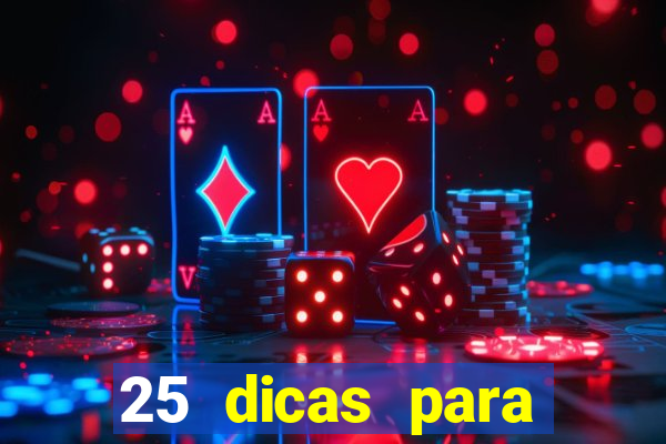 25 dicas para preservar o meio ambiente