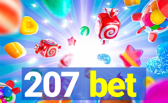 207 bet