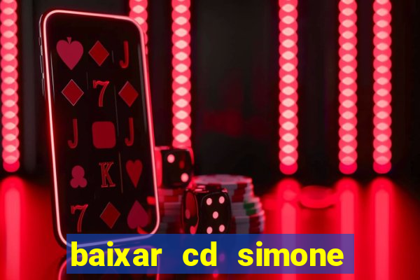 baixar cd simone mendes 2024