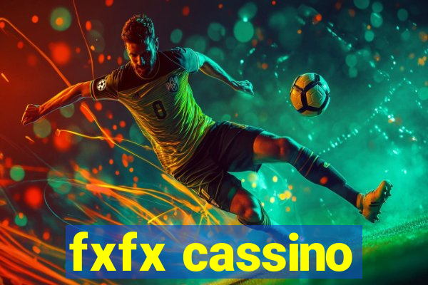 fxfx cassino