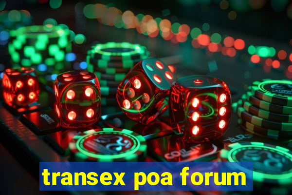transex poa forum