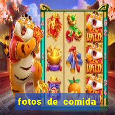 fotos de comida para status fotos fake