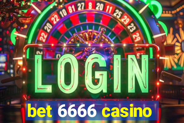 bet 6666 casino