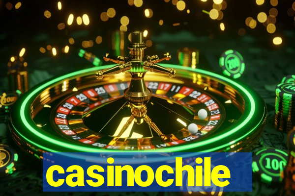 casinochile