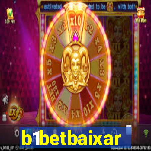 b1betbaixar