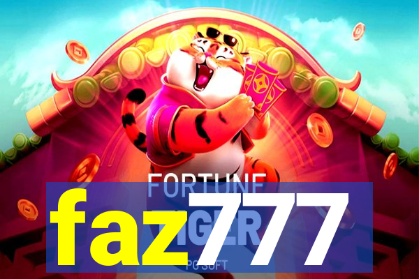 faz777
