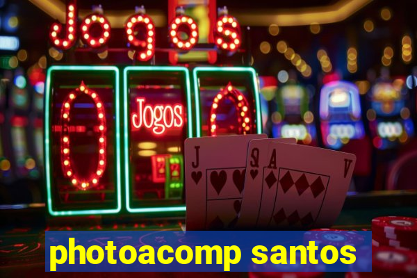 photoacomp santos