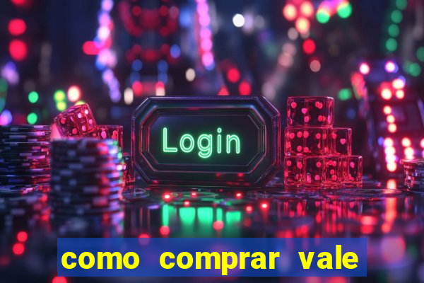 como comprar vale sorte online