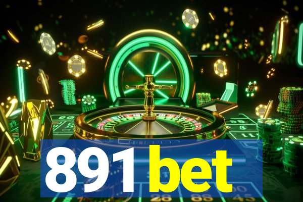 891 bet