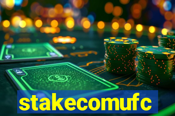 stakecomufc